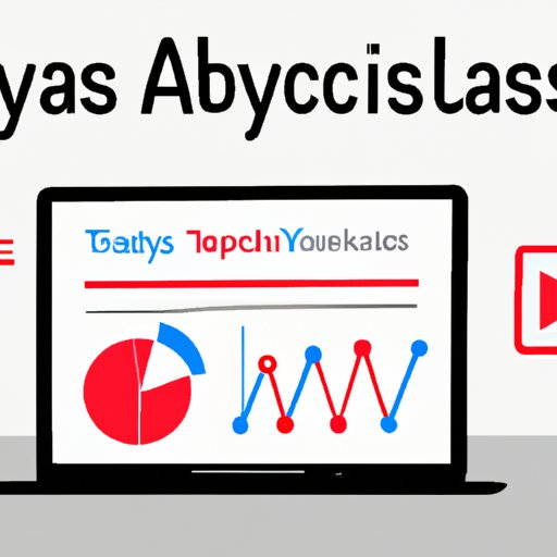 Analyze Data from YouTube Analytics to Refine Your Approach