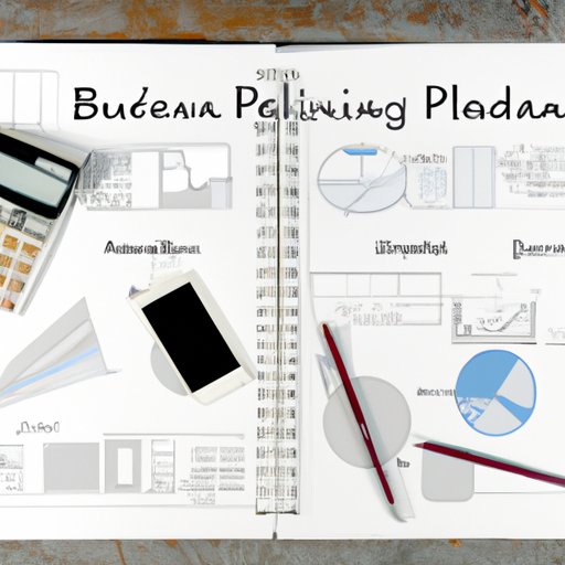 Develop a business plan and budget