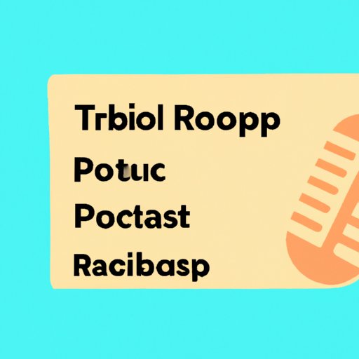 Pick a Topic and Name Your Podcast