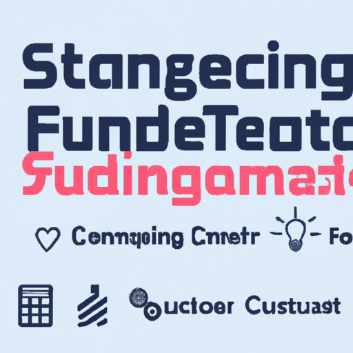 Secure Financing and Start Manufacturing