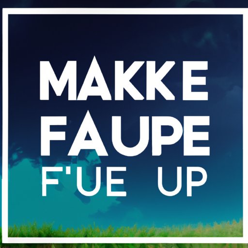 Follow Up and Make Change Happen