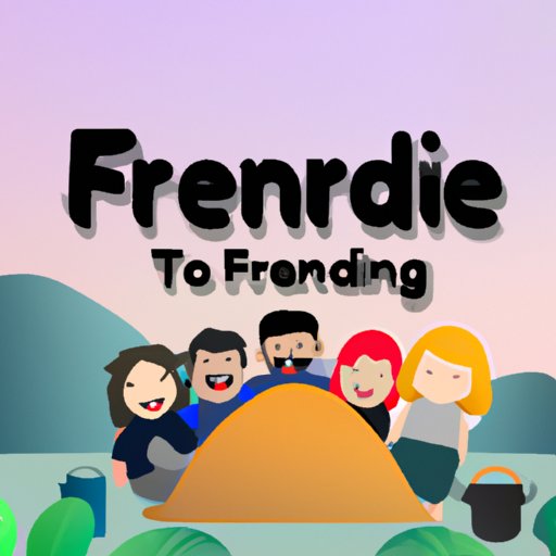 Spend Time with Friends and Family