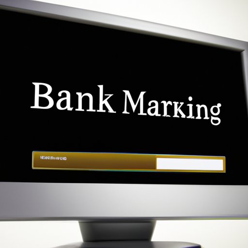 Monitor Your Bank Account for the Funds to Arrive