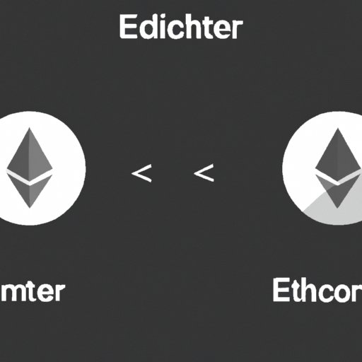 Exploring the Differences Between Ether and Ethereum