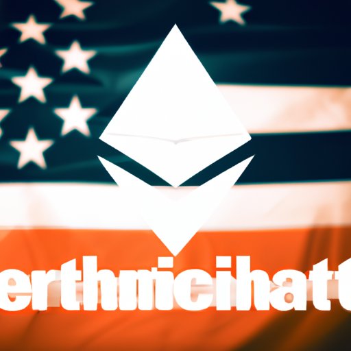 Exploring the Legality of Ethereum in the United States