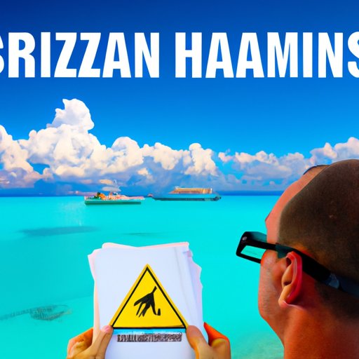 Examining the Potential Health Hazards When Traveling to the Bahamas in 2022