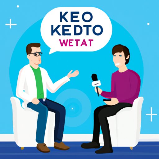 Interviewing People Who Have Tried the Keto Diet