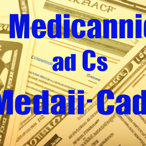 An Overview of the Differences between Medicaid and Medicare