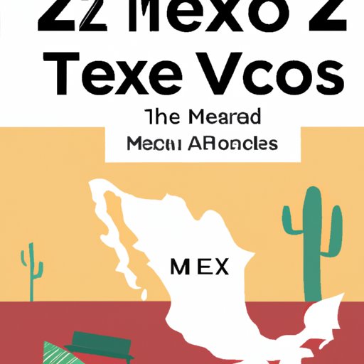 A Comprehensive Guide to Visiting Mexico in 2022