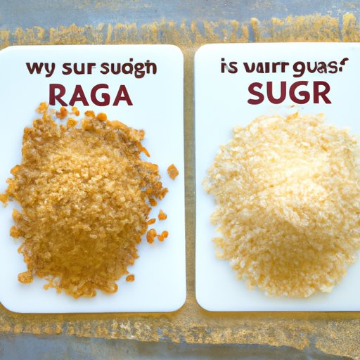 Comparison of Raw Sugar vs Refined Sugar: Evaluating the Health Benefits
