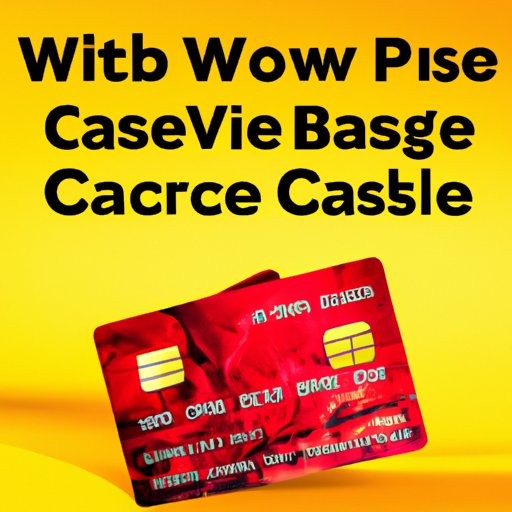 A Comprehensive Guide to the Wells Fargo Active Cash Card