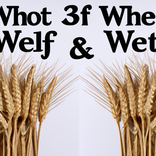Exploring the Pros and Cons of Eating Whole Wheat