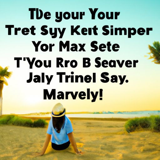 Share advice and tips for planning a May vacation