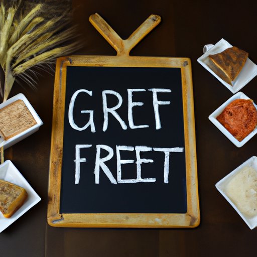 Overview of Gluten Free Diet