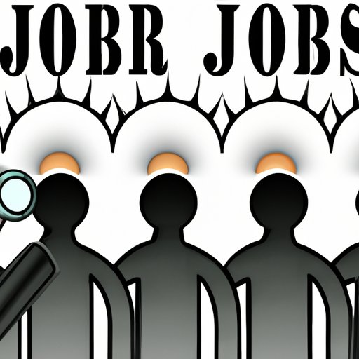 II. Examining the Job Market