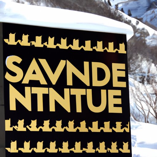 History and Evolution of the Sundance Film Festival