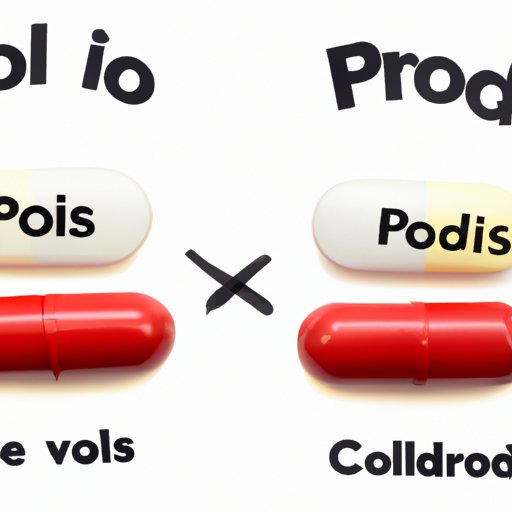 Pros and Cons of Each Pill