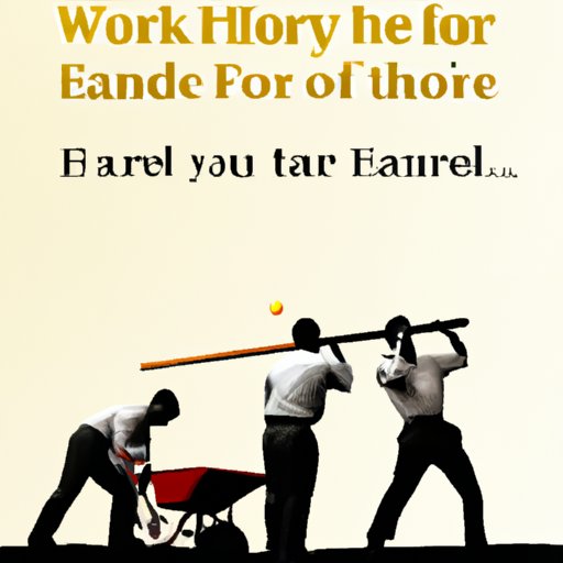 The Power of Hard Work: Examining the Parable of Talents