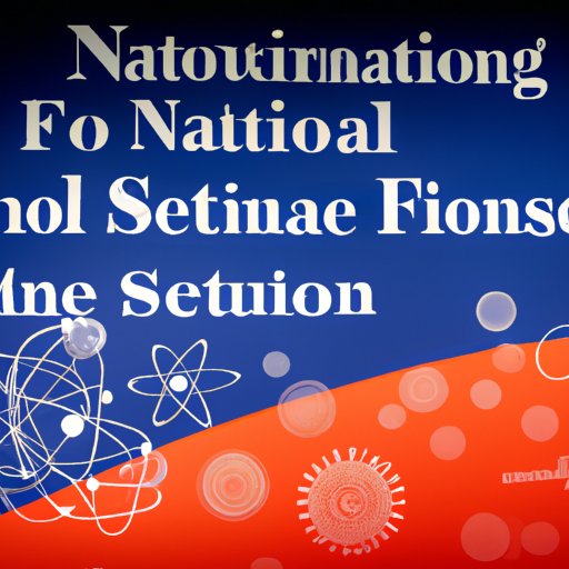 Exploring the National Science Foundation: What It Is and How It Impacts Our Lives