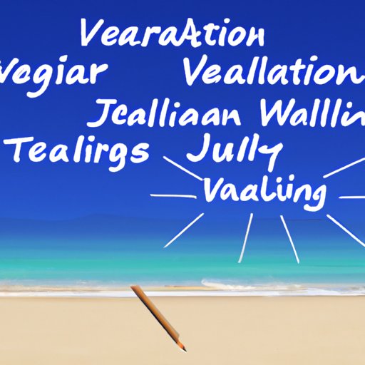 What I Look For in an Ideal Vacation