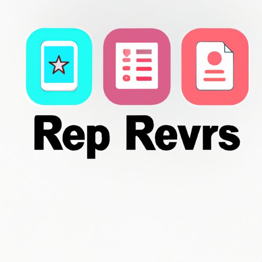 Read Reviews and Test Out Different Apps