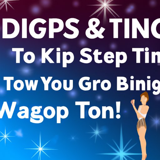 Tips for Successfully Competing on Dancing with the Stars