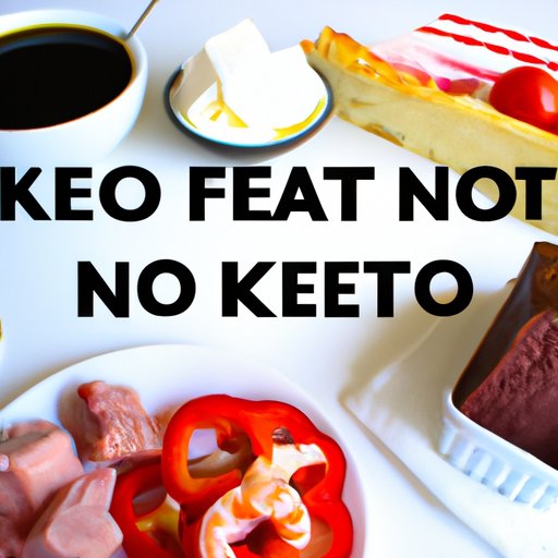 Keto Diet: What Not to Eat and Why