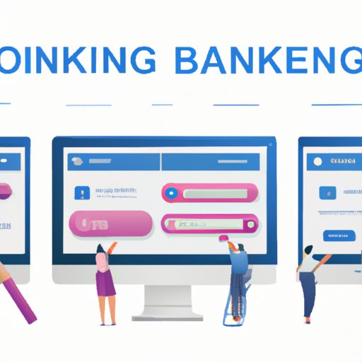 Exploring Online Banking Tools Offered by Different Banks