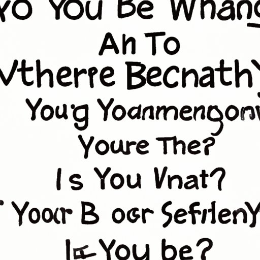 Evaluating the Benefits of Being