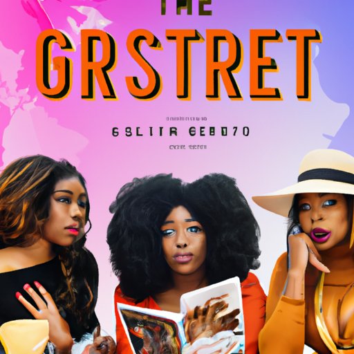 Exploring the Cultural Impact of When Does Ultimate Girls Trip Air