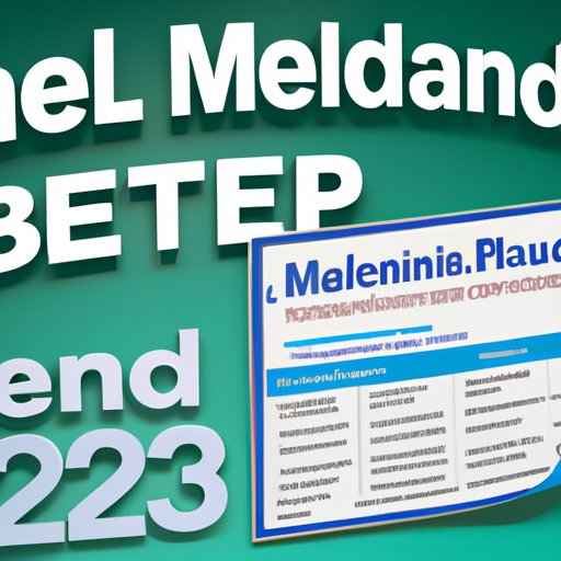 What You Need to Know About Medicare Open Enrollment for 2023