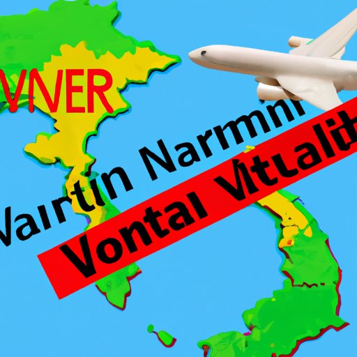 Examining When Vietnam is Likely to Lift its Travel Ban