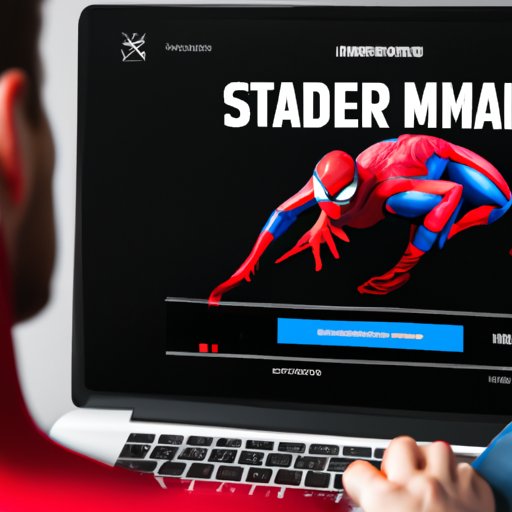 Online Streaming Services: How to Watch the New Spiderman Movie