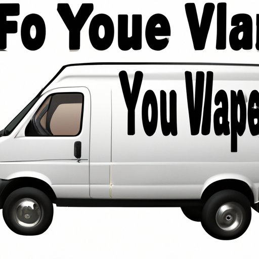 Consider Buying Your Own Van
