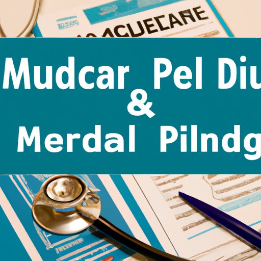 A Guide to Enrolling in Medicare and Finding the Right Plan for You