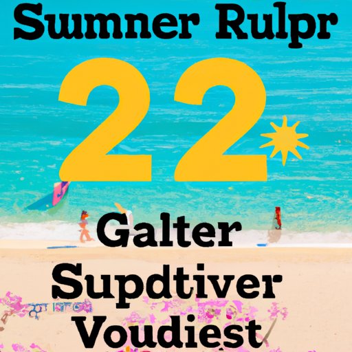 A Guide to the Best Summer Vacations 2022