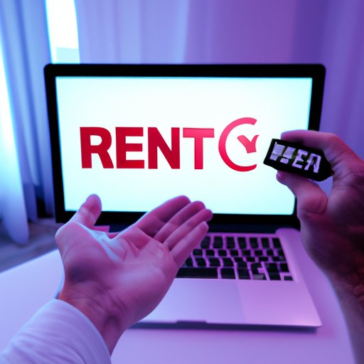 Rent from an Online Streaming Service
