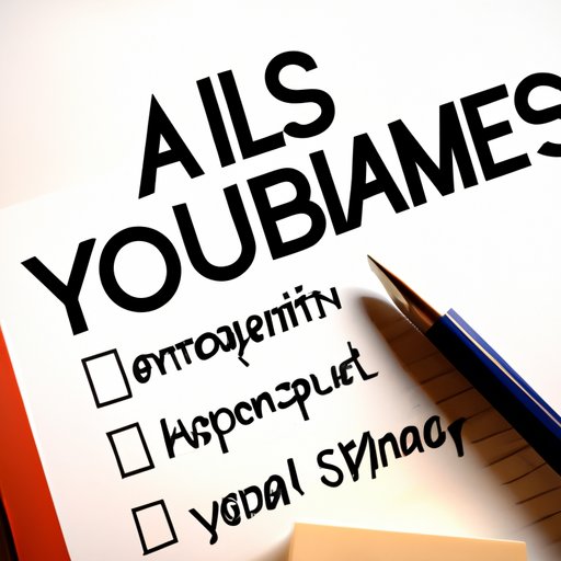 Evaluating Your Needs and Goals