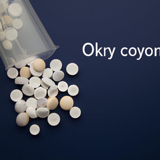 The Impact of OxyContin: Examining Its Role in the Opioid Crisis