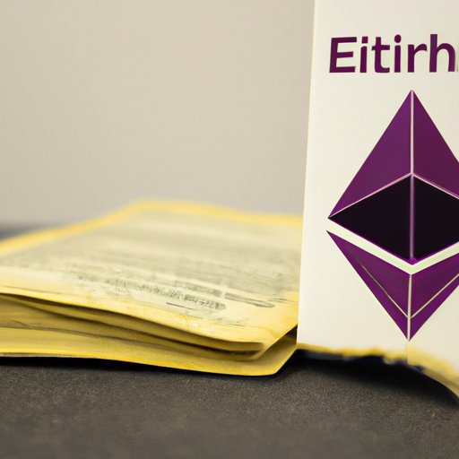 Exploring the History and Development of Ethereum