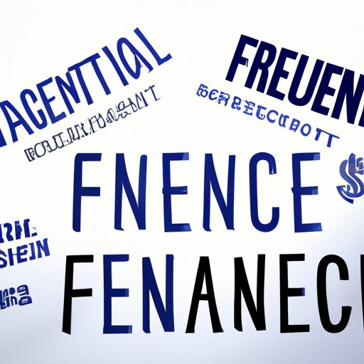 Exploring the Benefits of Finance: How Finance Can Enhance Your Life