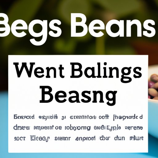 Exploring the Health Benefits of Eating Beans
