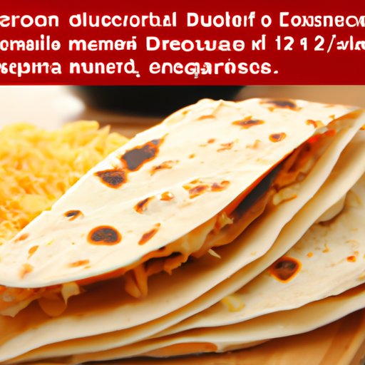 A Look at the Nutritional Value of Cheese Quesadillas