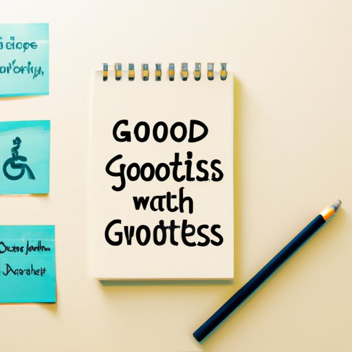 Exploring Ways to Improve Your Goodness