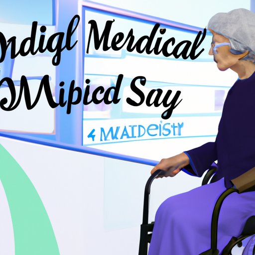 Navigating the Medicare System as a Widow Age 60 or Older