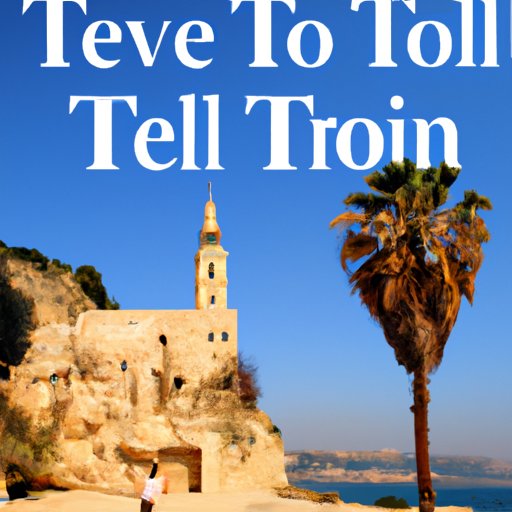 Suggestions for Making the Most of a Visit to Israel