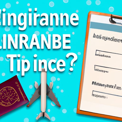 How to Determine If Trip Insurance Is Necessary and How to Add It After Booking