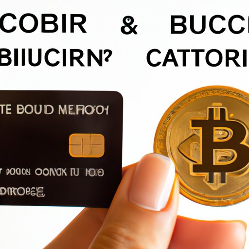 Pros and Cons of Buying Bitcoin with a Credit Card