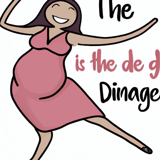 Definition of Dancing While Pregnant