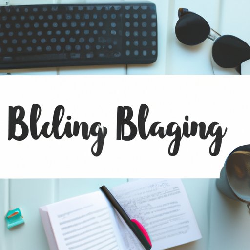 Exploring Different Ways to Get Paid for Blogging